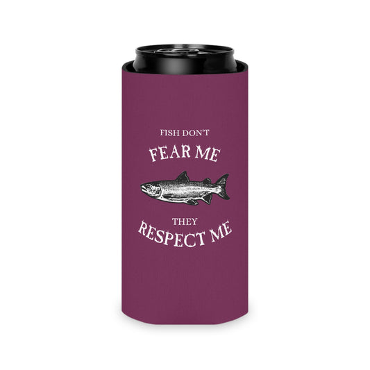 Fishing Can Cooler – "Fish Don't Fear Me, They Respect Me" Insulated Koozie