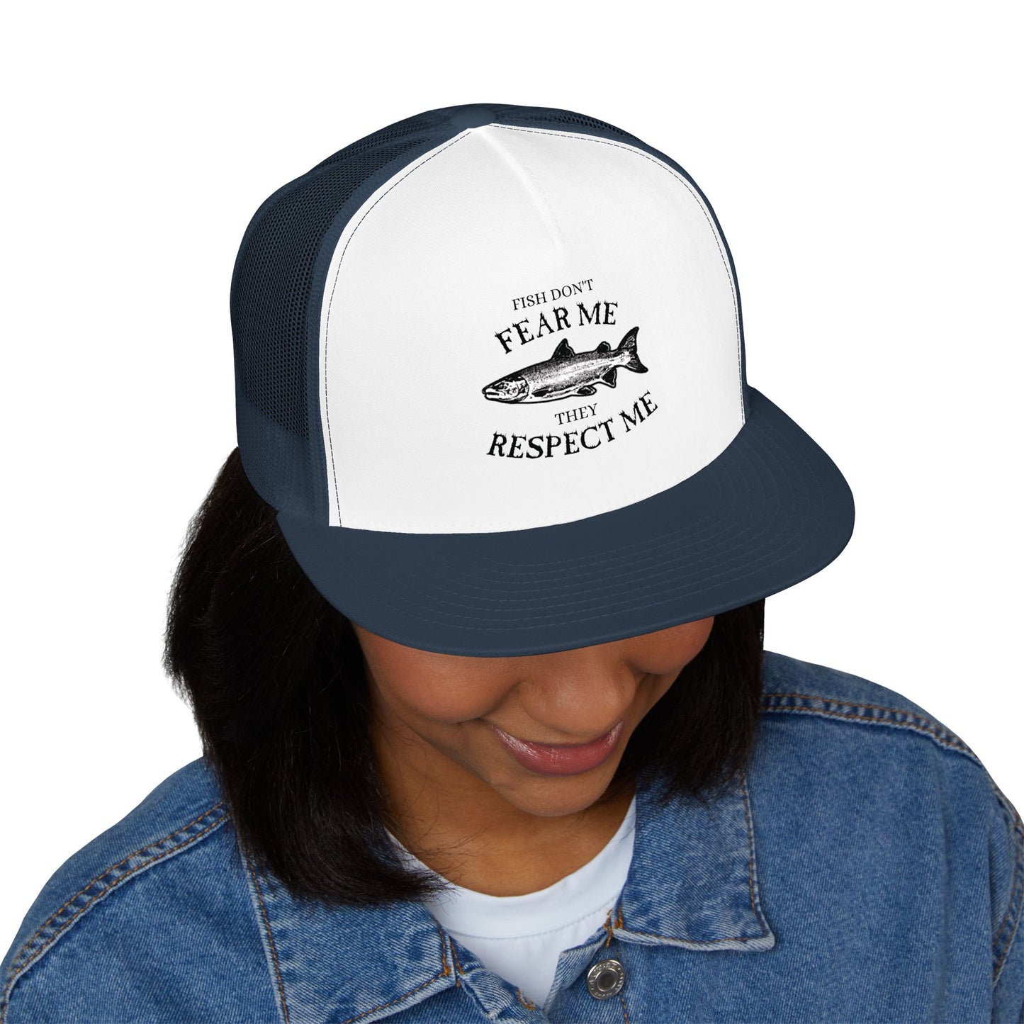 Fishing Trucker Hat — "Fish Don't Fear Me, They Respect Me" Mesh Cap